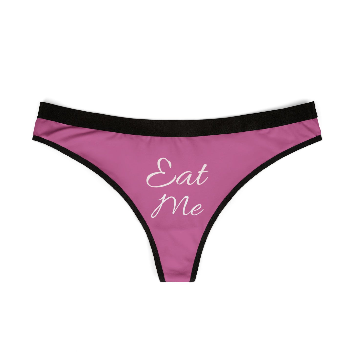 Flirty 'Eat Me' Women's Thongs - Playful Lingerie for Bold Confidence