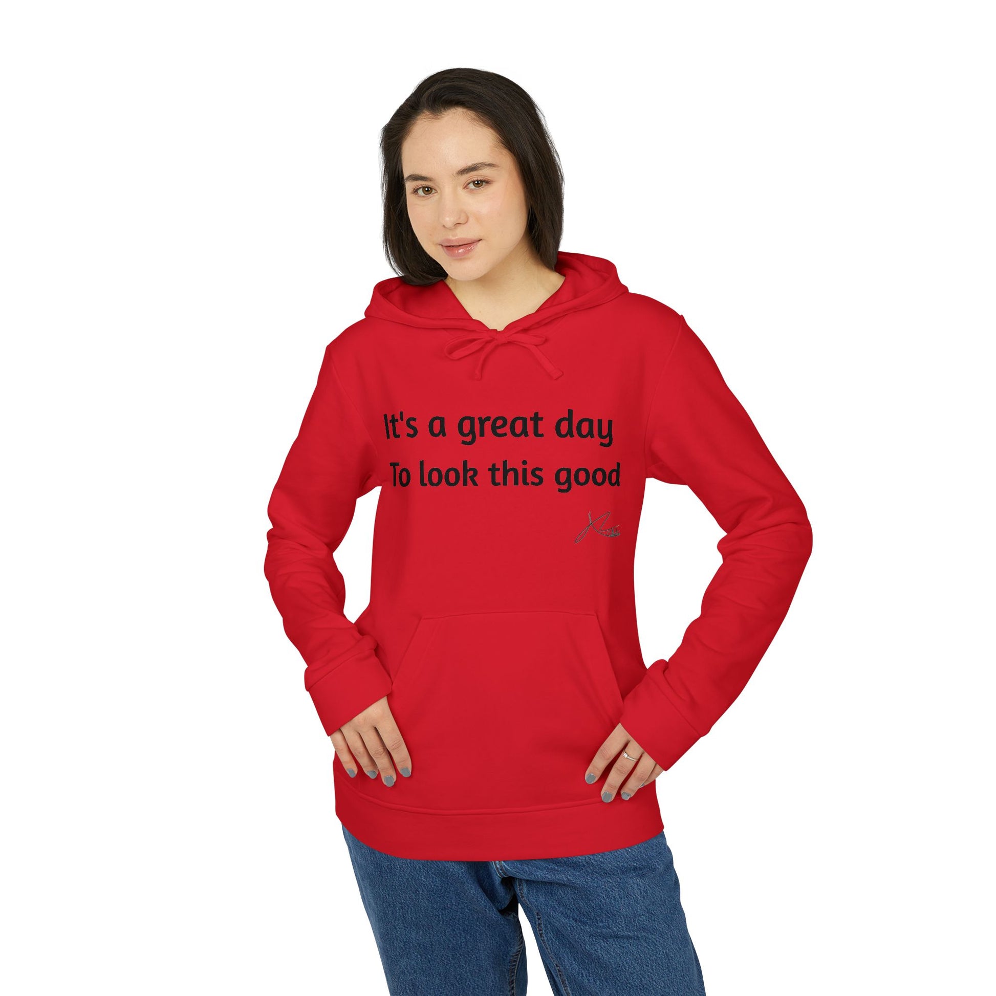 Adidas Unisex Fleece Hoodie - 'It's a Great Day to Look This Good'