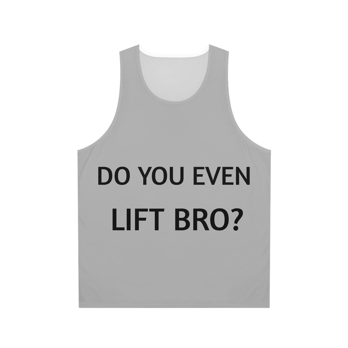 Motivational Unisex Tank Top - "Do you even lift bro?" - Gym Apparel for Fitness Enthusiasts