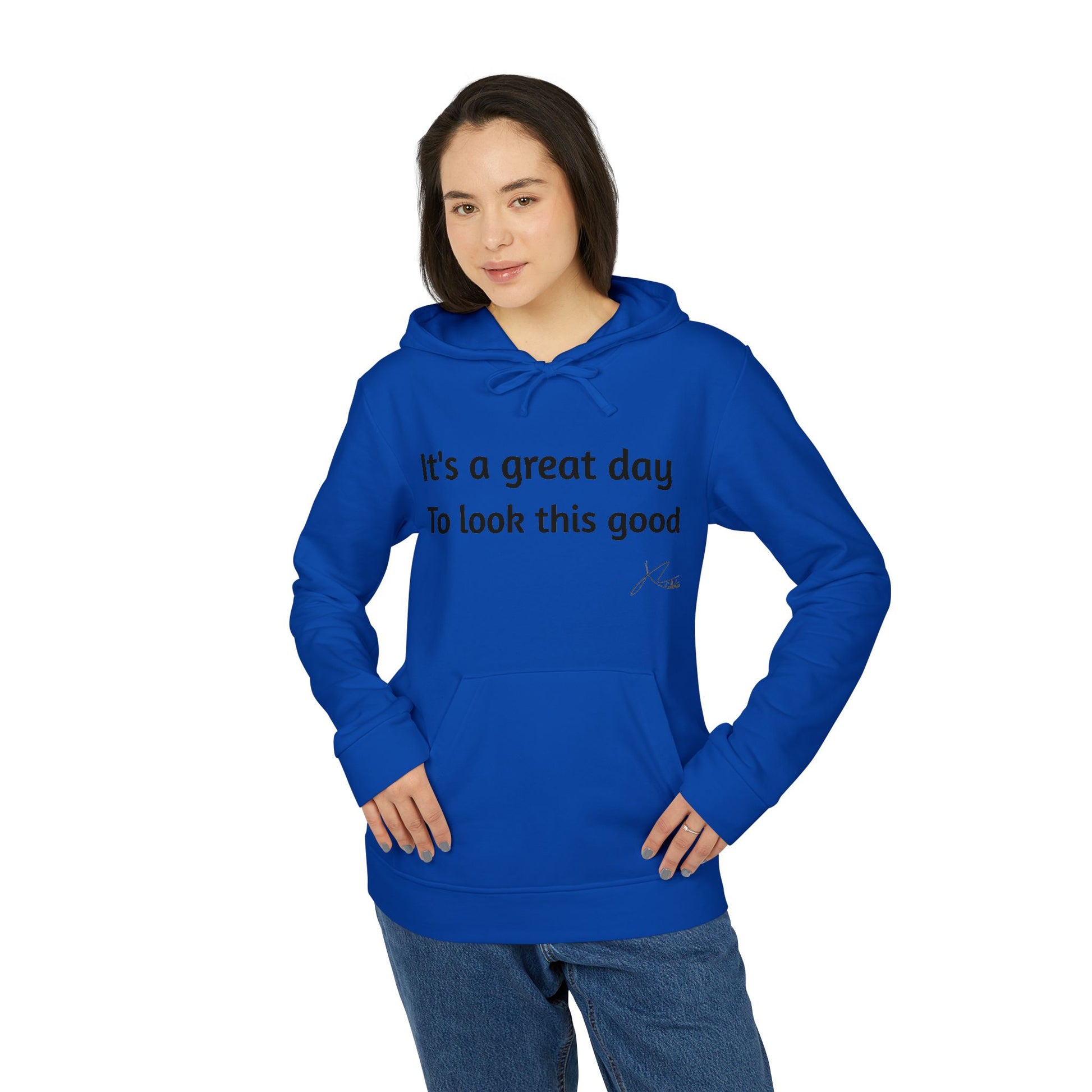 Adidas Unisex Fleece Hoodie - 'It's a Great Day to Look This Good'